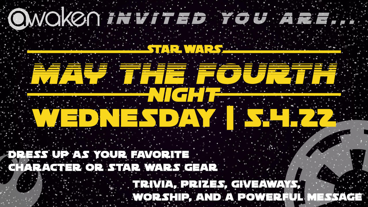 May the Fourth be With You: A star Wars event at West Ridge Church